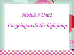 《I'm-going-to-do-the-high-jump》PPT课件3